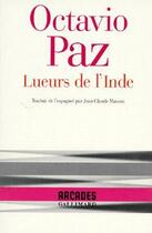 Couverture du livre « Lueurs de l'inde » de Octavio Paz aux éditions Gallimard