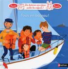 Couverture du livre « Tous en bateau ! » de Charlotte Roederer et France Cottin aux éditions Nathan