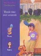 Couverture du livre « Voisin Rime Avec Assassin » de Marie-Sabine Roger et Irina Karlukovska aux éditions Nathan