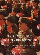 Couverture du livre « La République populaire de Chine » de Gilles Guiheux aux éditions Belles Lettres