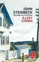 Couverture du livre « À l'est d'Eden » de John Steinbeck aux éditions Le Livre De Poche