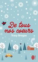 Couverture du livre « De tout nos coeurs » de Brogan Tracy aux éditions J'ai Lu