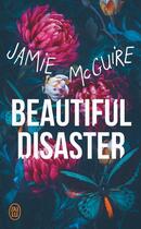 Couverture du livre « Beautiful Disaster » de Jamie Mcguire aux éditions J'ai Lu