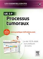 Couverture du livre « Processus tumoraux ; UE 2.9 » de Katy Le Neures et Laurent Cals aux éditions Elsevier-masson