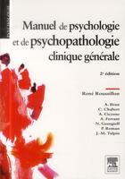 Couverture du livre « Manuel de psychologie et de psychopathologie clinique générale (2e édition) » de Rene Roussillon aux éditions Elsevier-masson