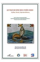 Couverture du livre « Les filles des eaux dans l'Océan indien ; mythes récits représentations » de Bernard Terramorsi aux éditions Editions L'harmattan