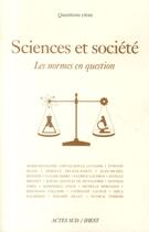 Couverture du livre « Sciences et société ; les normes en question » de  aux éditions Actes Sud