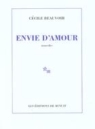 Couverture du livre « Envie d'amour » de Cecile Beauvoir aux éditions Minuit