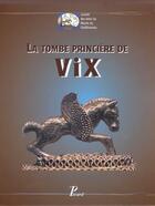 Couverture du livre « La tombe princiere de vix » de Rolley Claude aux éditions Picard