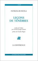 Couverture du livre « Lecons de tenebres » de Patrizia Runfola aux éditions La Difference