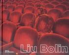 Couverture du livre « Liu Bolin » de Liu Bolin aux éditions La Martiniere