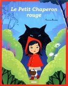 Couverture du livre « Le petit chaperon rouge » de Carine Hinder aux éditions Auzou