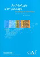 Couverture du livre « Archéologie d'un paysage : Les étangs de Saint-Blaise (Bouches-du-Rhône) » de Frédéric Trément aux éditions Maison Des Sciences De L'homme