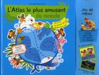 Couverture du livre « L'atlas le plus amusant du monde » de Gina Samba et Marta Dansa aux éditions Bayard Jeunesse