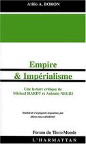 Couverture du livre « Empire et imperialisme ; une lecture critique de michael hardt et antonio negri » de Atilio Boron aux éditions L'harmattan