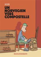 Couverture du livre « Un Norvégien vers Compostelle » de Jason aux éditions Delcourt