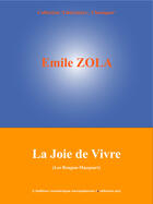 Couverture du livre « La joie de vivre » de Émile Zola aux éditions Edition Numerique Europeenne