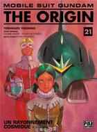 Couverture du livre « Mobile suit Gundam - the origin Tome 21 : un rayonnement cosmique t.1 » de Yoshikazu Yasuhiko aux éditions Pika