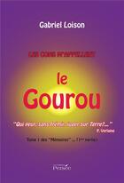 Couverture du livre « Les cons m'appellent le gourou » de Loison Gabriel aux éditions Persee