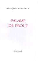 Couverture du livre « Falaise de proue » de Anne-Jose Lemonnier aux éditions Rougerie