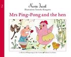 Couverture du livre « Mrs Ping-Pong and the hen » de Nanie Iscuit aux éditions Les Sentes
