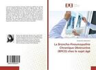 Couverture du livre « La broncho-pneumopathie chronique obstructive (bpco) chez le sujet age » de Abderrahim Khadija aux éditions Editions Universitaires Europeennes