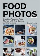 Couverture du livre « Food photos & styling » de Boone Eveline aux éditions Lannoo