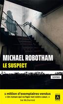 Couverture du livre « Le suspect » de Michael Robotham aux éditions Archipoche