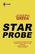 Couverture du livre « Star Probe » de Green Joseph aux éditions Orion Digital