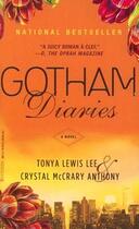 Couverture du livre « GOTHAM DIARIES » de Tonya Lewis Lee aux éditions Hyperion