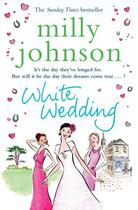 Couverture du livre « White Wedding » de Johnson Milly aux éditions Simon And Schuster Uk