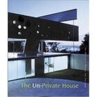 Couverture du livre « The un-private house » de Terence Riley aux éditions Moma