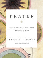 Couverture du livre « Prayer » de Holmes Ernest aux éditions Penguin Group Us
