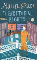 Couverture du livre « Territorial Rights » de Muriel Spark aux éditions Little Brown Book Group Digital