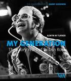 Couverture du livre « My generation - the glory years of british rock » de Alwyn Turner aux éditions Victoria And Albert Museum