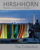 Couverture du livre « Hirshhorn museum and sculpture garden: the collection » de Stephane Aquin et Anne Reeve aux éditions Dap Artbook