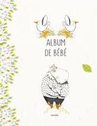 Couverture du livre « Album de bébé » de Violaine Costa aux éditions Hachette Pratique