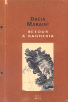 Couverture du livre « Retour a bagheria » de Dacia Maraini aux éditions Seuil