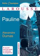 Couverture du livre « Pauline » de Alexandre Dumas aux éditions Larousse