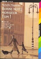 Couverture du livre « Bonne nuit, monsieur tom » de Magorian Michelle aux éditions Gallimard-jeunesse