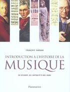 Couverture du livre « Introduction a l'histoire de la musique - en occident, de l'antiquite a nos jours » de Sarhan Francois aux éditions Flammarion