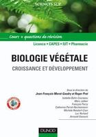 Couverture du livre « Biologie végétale ; croissance et développement » de Jean-Francois Morot-Gaudry et Roger Prat aux éditions Dunod