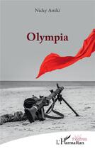 Couverture du livre « Olympia » de Nicky Attiki aux éditions L'harmattan