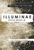 Couverture du livre « Illuminae Tome 3 ; obsidio » de Amie Kaufman et Jay Kristoff aux éditions Casterman