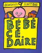 Couverture du livre « Bebecedaire » de Benedicte Guettier aux éditions Ecole Des Loisirs