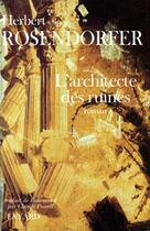 Couverture du livre « L'architecte des ruines » de Rosendorfer-H aux éditions Fayard