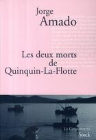 Couverture du livre « Les deux morts de Quinquin-la-flotte » de Amado-J aux éditions Stock