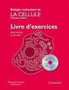 Couverture du livre « Biologie moléculaire de la cellule ; livre d'exercices (5e édition) » de Wilson aux éditions Lavoisier Medecine Sciences
