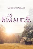 Couverture du livre « La simaude » de Claudette Bellot aux éditions Amalthee