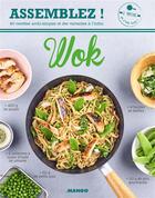 Couverture du livre « Wok » de Nathalie Nguyen aux éditions Mango
